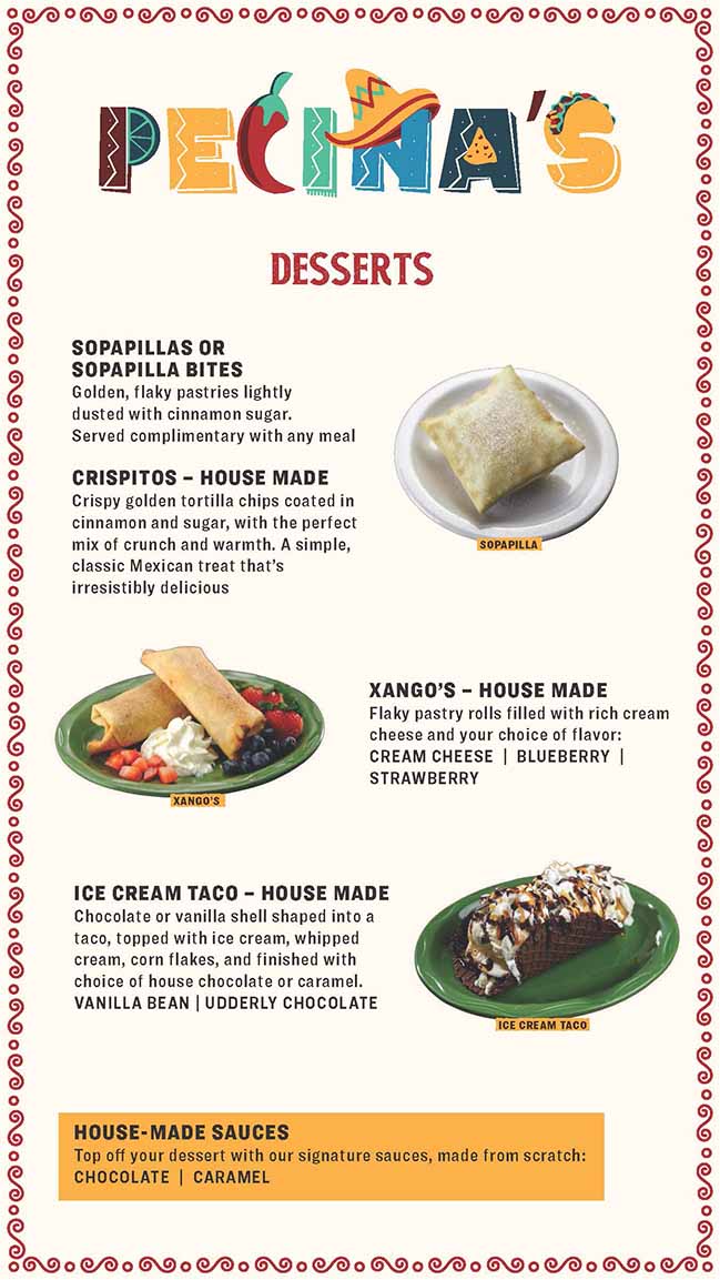 Pecinas_Dessert_ 2508_Part1 Dessert List - Sopapillas, Crispitos, Xango's, and Ice Cream Taco
