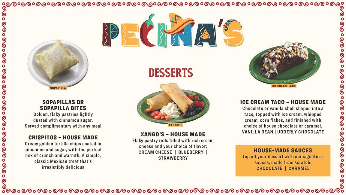 Pecinas_Dessert_-2508_Part2 Dessert List - Sopapillas, Crispitos, Xango's, and Ice Cream Taco